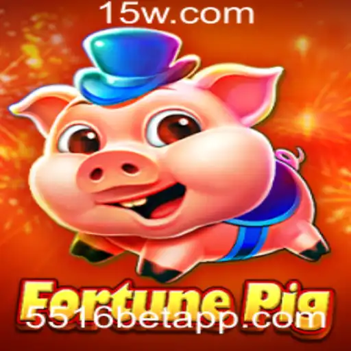Descubra o Fascinante Mundo de FortunePig: A Experiência Inovadora de 5516bet